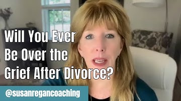 Will You Ever Be Over the Grief After #Divorce? | Navigating the Journey of #Healing