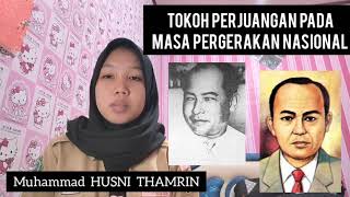 Muhammad Husni Thamrintokoh Perjuangan Pada Masa Pergerakan Nasional