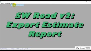 SW Road V2: 12h Export Estimate Report