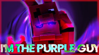 'I'm The Purple Guy' | FNAF Minecraft Animated Music Video(Song By @dagames  )