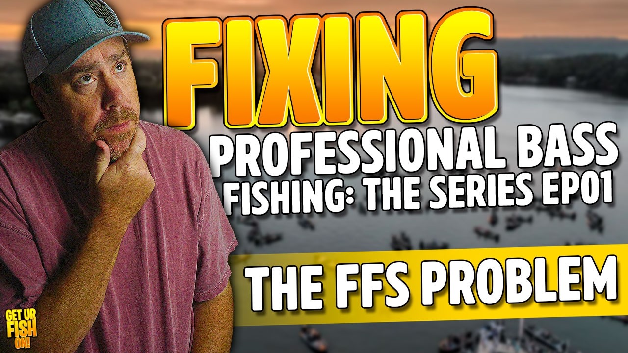 Fixing Professional Bass Fishing EP01 – The FFS PROBLEM