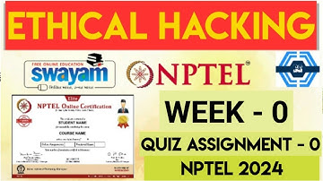 Ethical Hacking Week 0 Solution Answers 2024 (July) | NPTEL | Ethical Hacking Week 0 Answers