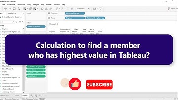Calculation to find a member who has highest value in Tableau