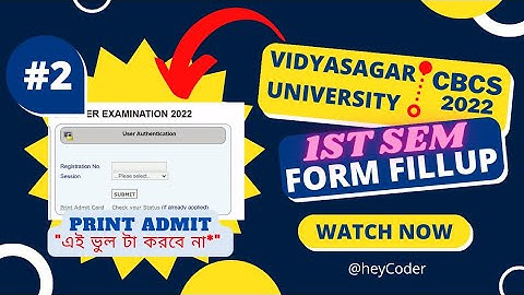 Vidyasagar University 1st sem exam form fill up CBCS 2023 ! How to save form ! How to print Admit VU