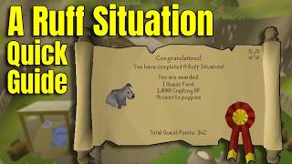 A Ruff Situation Quick Guide OSRS