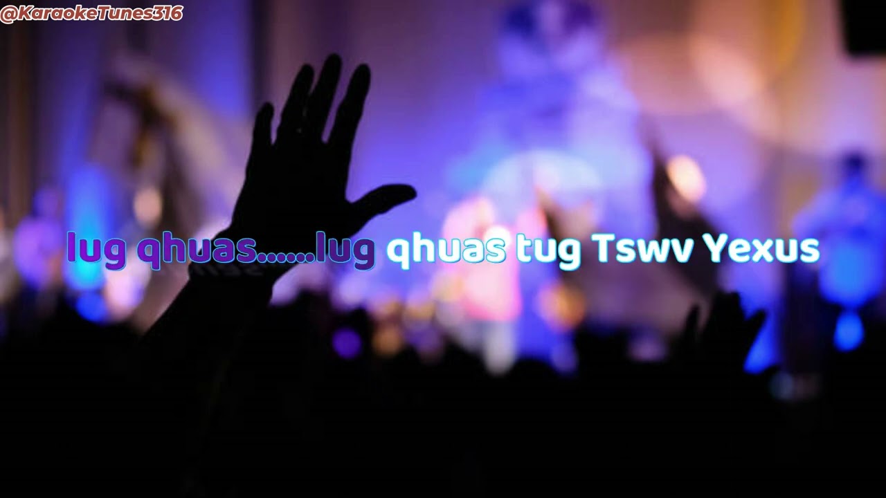 Qhuas tug Tswv Yexus