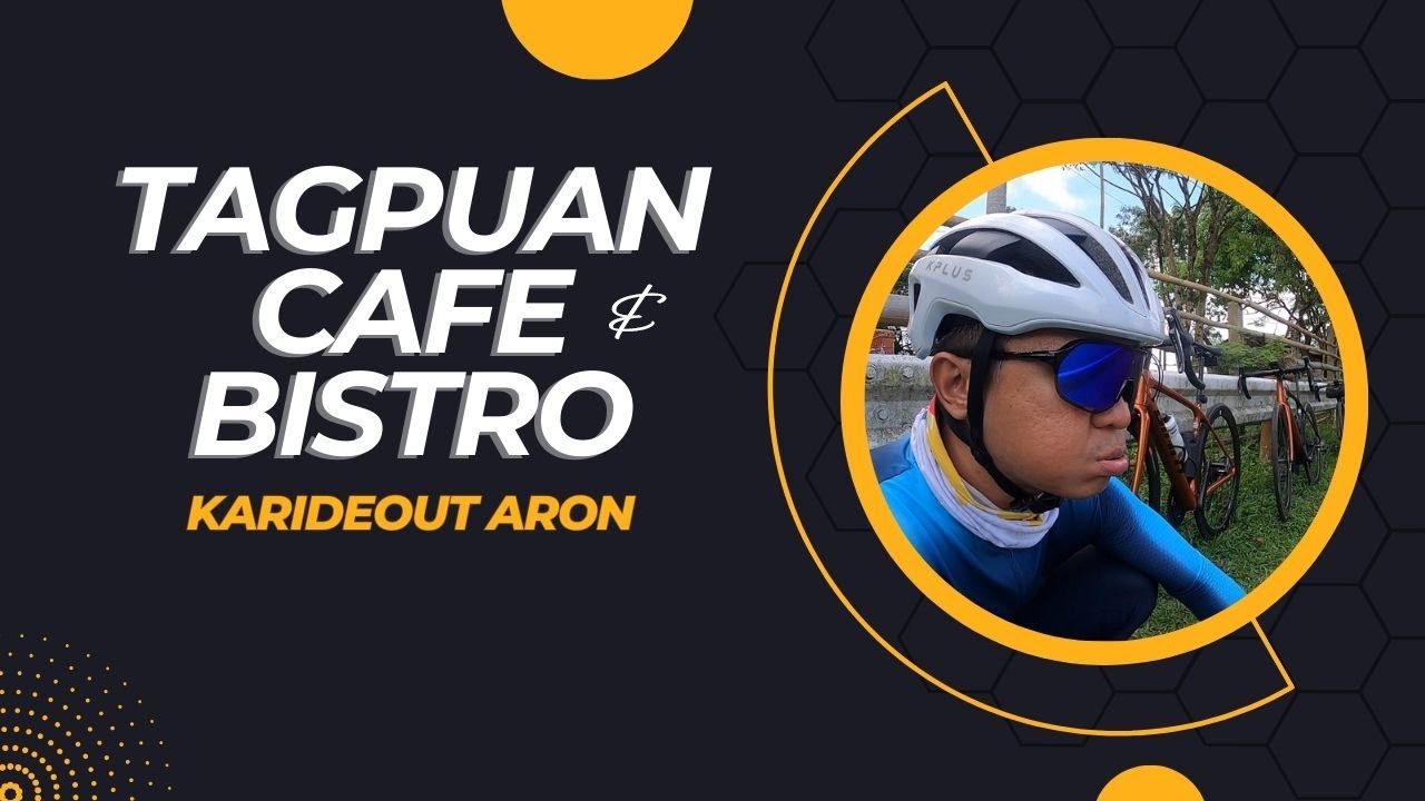 Vlog 70 TAGPUAN CAFE & BISTRO Muntik Muntikang Overshoot KaRideOut Aron YouTube
