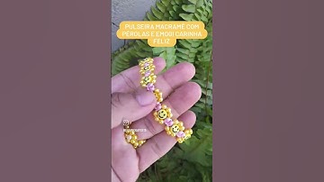 pulseira macramê com pérolas e emogi carinha feliz #shorts #pulseiramacramê
