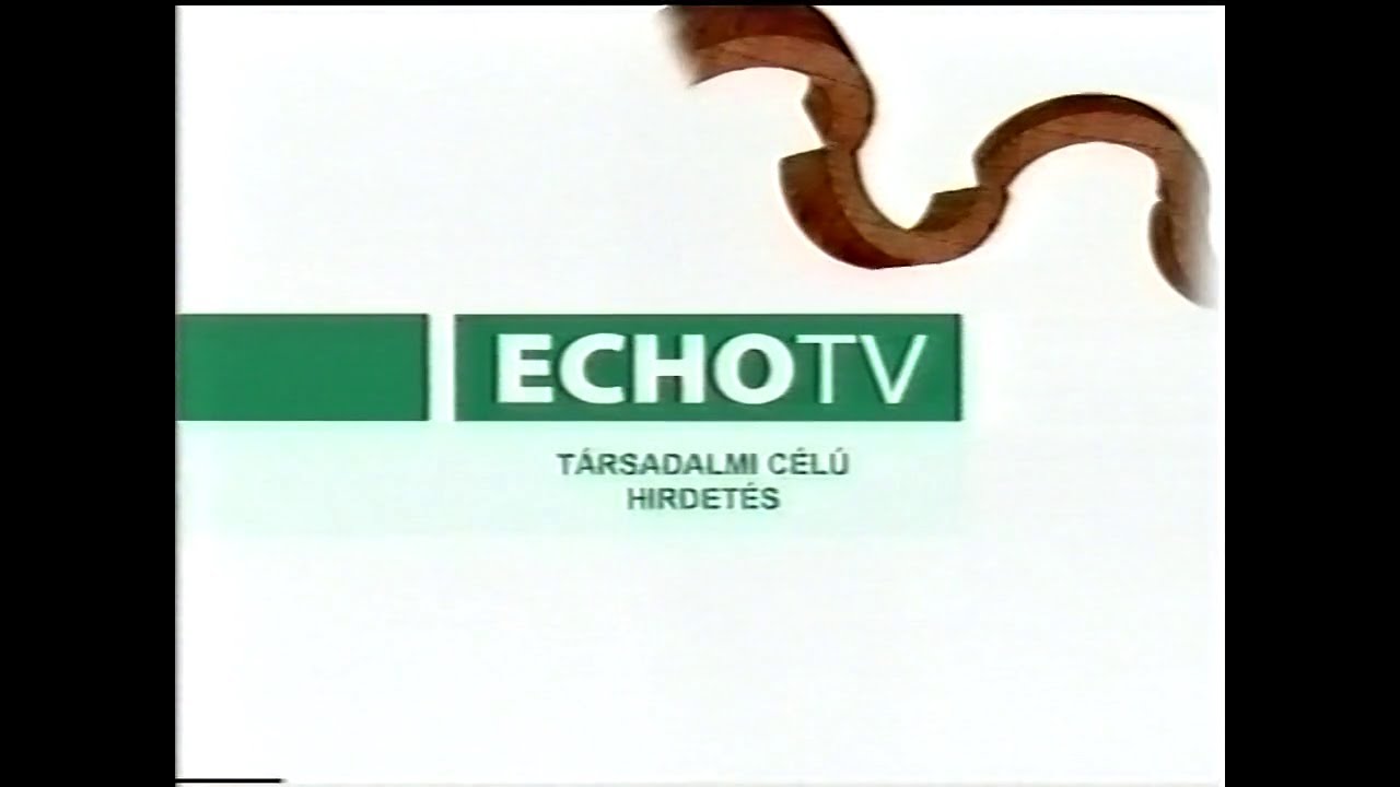 Echo TV reklám részlet [2008. május 1.] (1)
