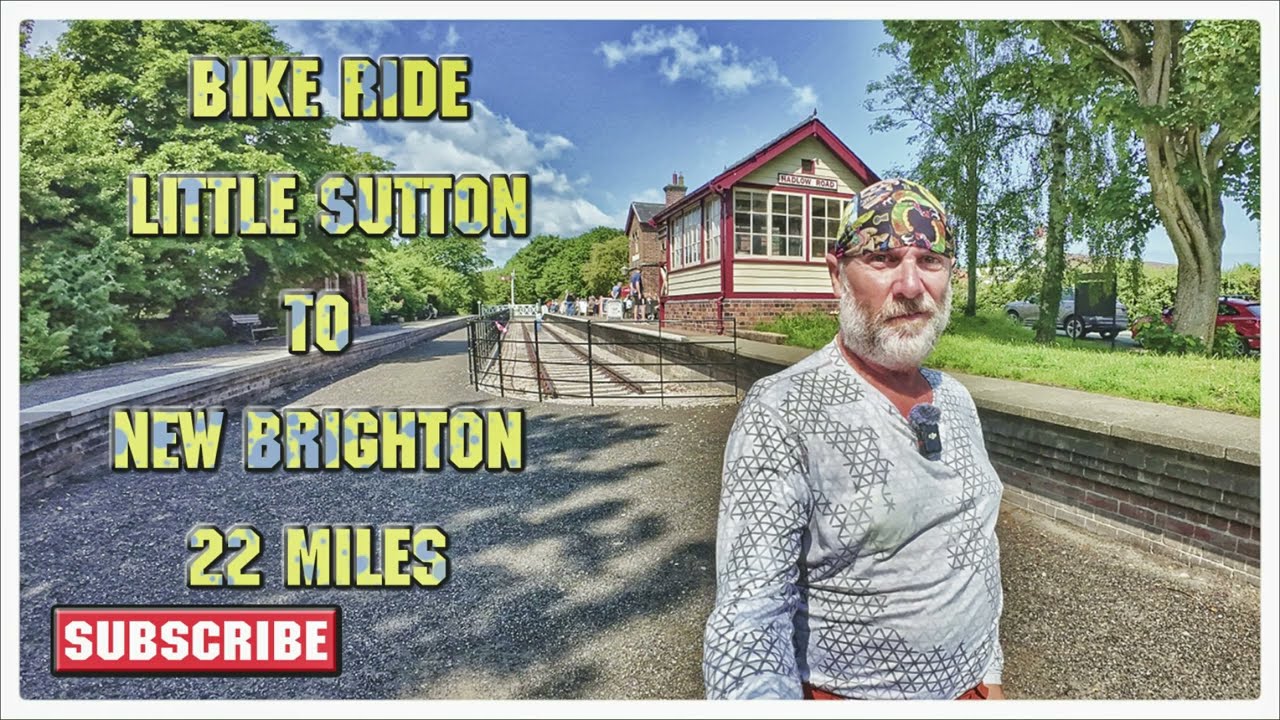 BIKE RIDE | LITTLE SUTTON TO NEW BRIGHTON | 22 MILES | 