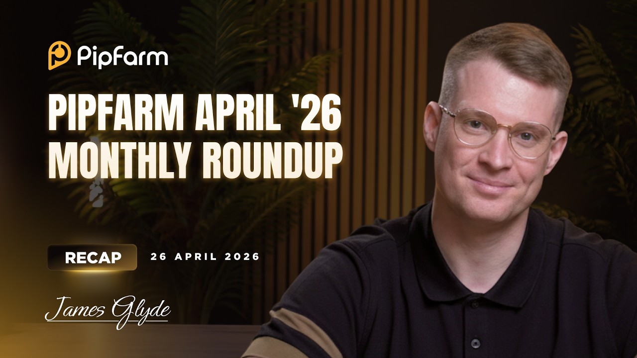 PipFarm April '26 Monthly Roundup