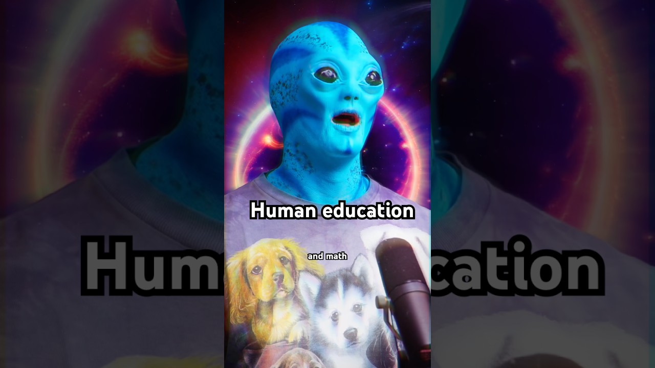 The human education system is bad LOL