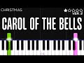 Christmas - Carol Of The Bells | EASY Piano Tutorial