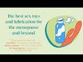 The Best Sex Toys And Lubricants For The Menopause 