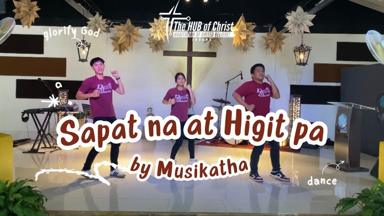 SAPAT NA AT HIGIT PA by Musikatha | Dance Cover