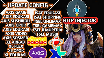 update! config axis (axis game, edukasi,dll.),config telkomsel,config xl, config Indosat v.97
