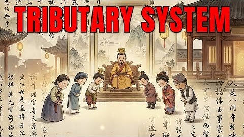 China’s Oldest Power Strategy (The Tribute System)