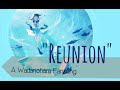 Reunion Waltz Of Destiny English Original Fansong Reunion Waltz Of Destiny English Original Fansong