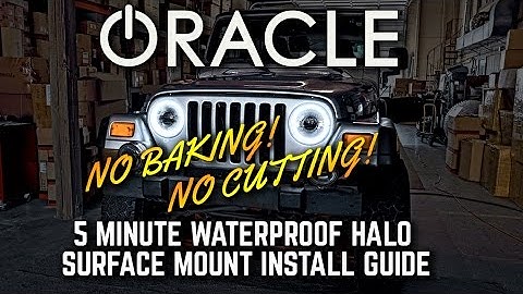 ORACLE - JEEP WRANGLER TJ Surface Mount Halo DIY Install Guide