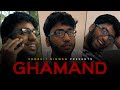Ghamand  a short film for students  shobhitnirwan  nimit nirwan