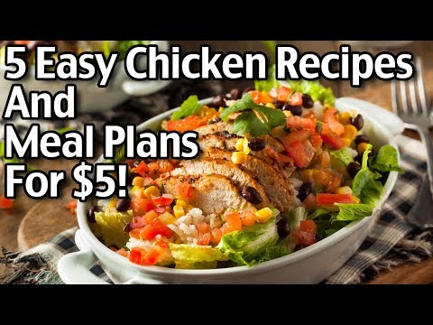 5-easy-chicken-recipes-and-meal-plans-for-$5-or-less!