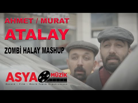 TURKİSH ZOMBİ HALAY MASHUP 2022 / Ahmet feat Murat Atalay / Asya Prdodüksiyon ®