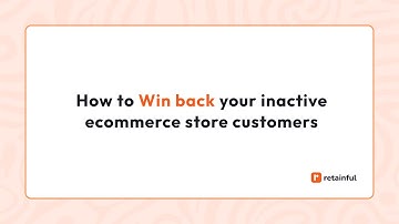 How to win back your inactive ecommerce store customers