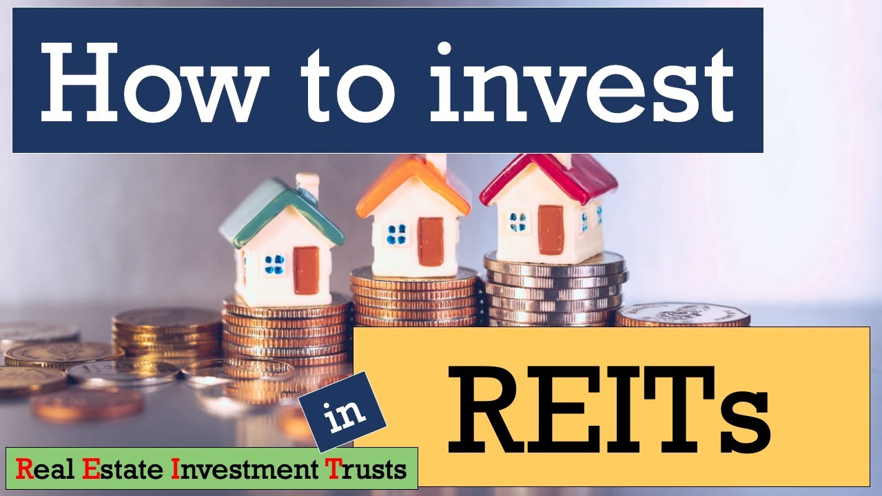 Investing in Real Estate Investment Trusts A StepbyStep Guide