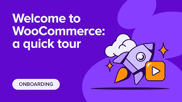 How to set up WooCommerce: quick tour of the admin dashboard