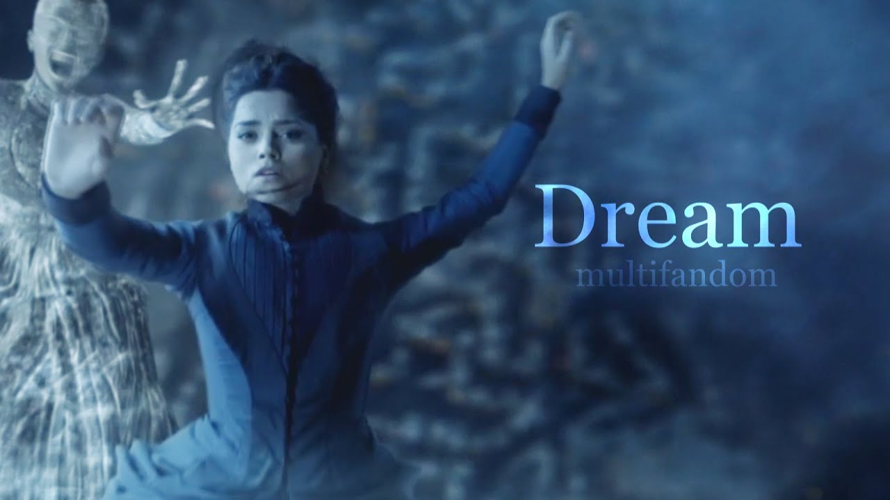 Multifandom - Dream