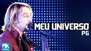 PG - Meu Universo - DVD Eu Sou Livre (Ao Vivo) chords