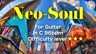 Video thumbnail of "Neo-Soul Jam For【Guitar】C Major 96bpm No Guitar BackingTrack"