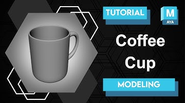 Maya Modeling : Coffee Cup Tutorial | Autodesk Maya | 3D Modeling |