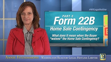 Form 22B: Home Sale Contingency - Part 2