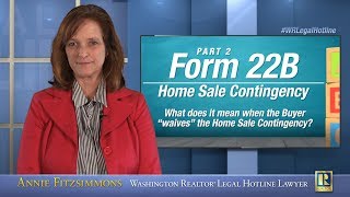 Form 22B: Home Sale Contingency - Part 2