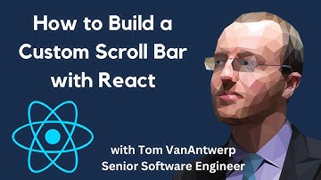 How to Build a Custom Scroll Bar w/ React & CSS | REACTJS WORKSHOP 2023