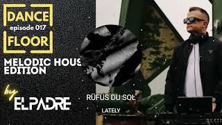 Top Melodic House Dance Hits (November 2024): Ep.17 feat Meduza, Rüfüs Du Sol, Korolova, Franky Wah