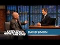 David simon on his favorite characters from his shows and more  late night with seth meyers