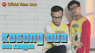 Duo Kembar - Kosong Dua ( Video lirycs)