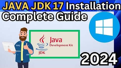 How To Install Java JDK 17 on Windows 10/11 [ 2024 Update ] Complete Guide