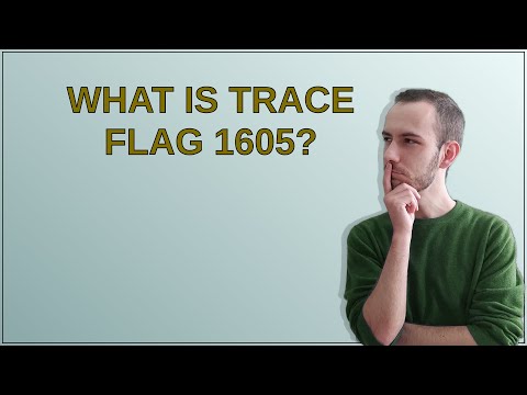 Video: Che cos'è un flag di traccia in SQL Server?