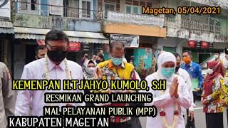 Menpan Rb H.tjahyo Kumolo, S.h Resmikan Mpp Magetan