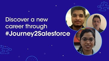 Discover a new career through #Journey2Salesforce