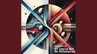 Famous It Could Not Be Otherwise (Digitally Remastered) Wealth