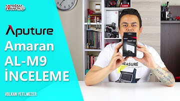 Aputure Amaran AL-M9 LED Işık İnceleme - Volkan Yetilmezer
