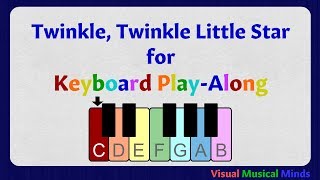 Twinkle Twinkle Little Star for Keyboard Play-Along