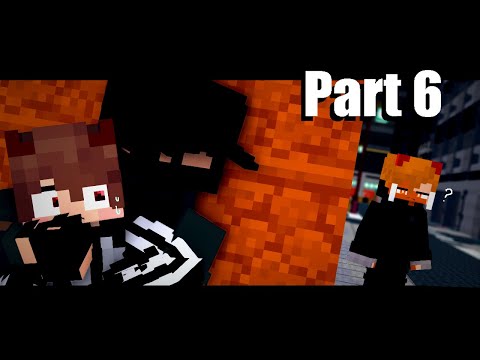 [ Minecraft Animation ] School story love boy Part 6