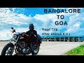 DAY 1 | BANGALORE to GOA |After Lock down |Harley Davidson | Kannada Vlog |Motovlog |South Goa|