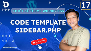 Phần 17: Code template Sidebar.php