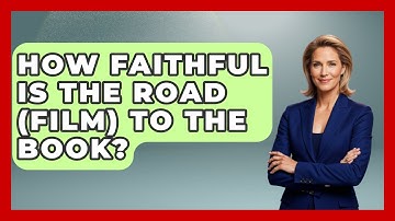 How Faithful Is The Road (film) To The Book? - Fictional Journeys